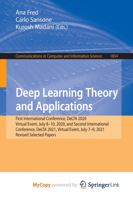 Deep Learning Theory and Applications