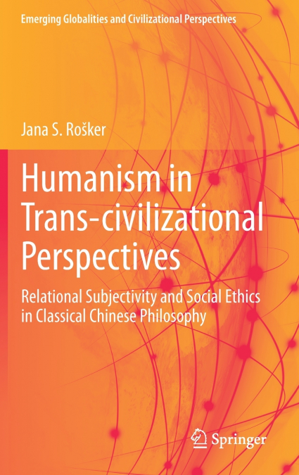 Humanism in Trans-civilizational Perspectives