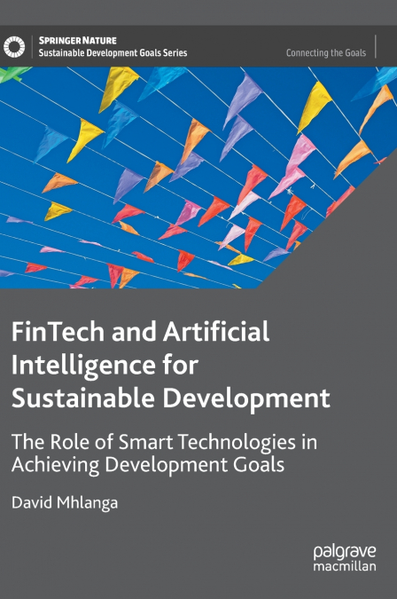 FinTech and Artificial Intelligence for Sustainable Development