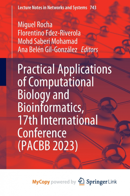 Practical Applications of Computational Biology and Bioinformatics, 17th International Conference (PACBB 2023)