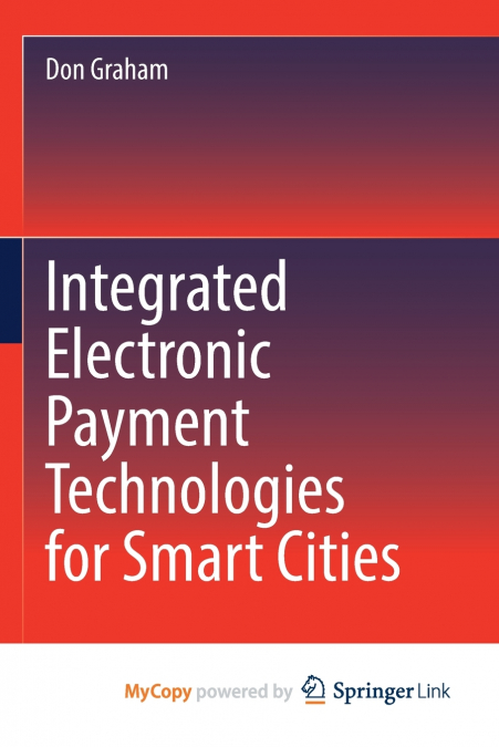 Integrated Electronic Payment Technologies for Smart Cities