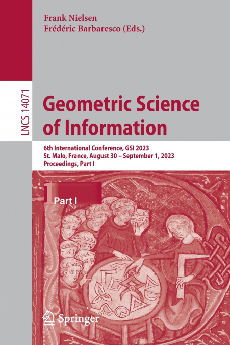 Geometric Science of Information
