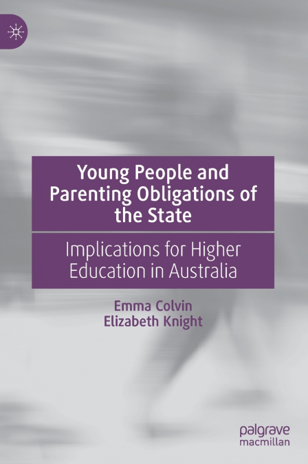 Young People and Parenting Obligations of the State
