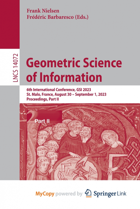 Geometric Science of Information