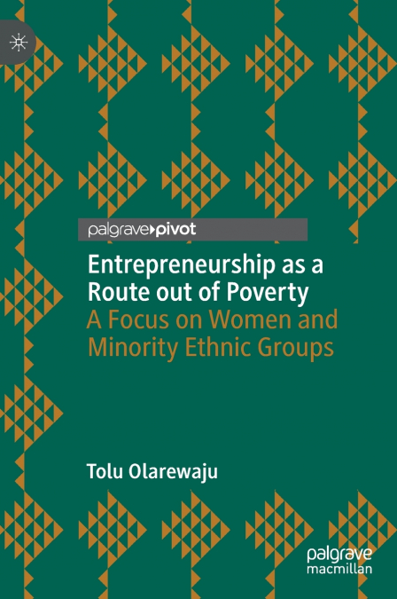 Entrepreneurship as a Route out of Poverty