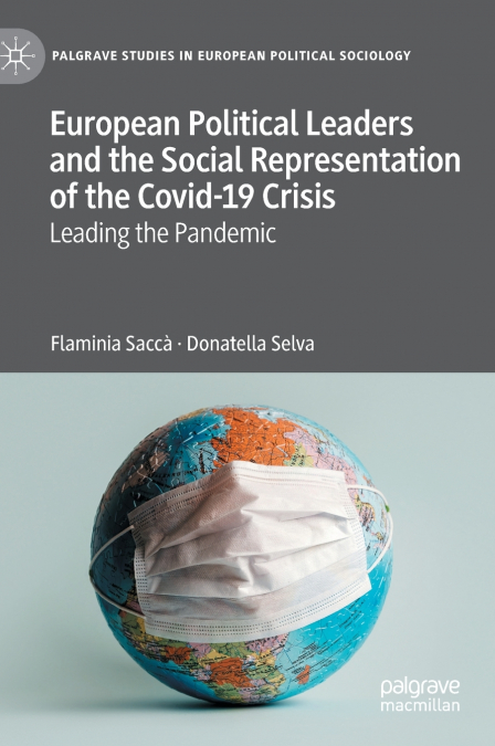 European Political Leaders and the Social Representation of the Covid-19 Crisis