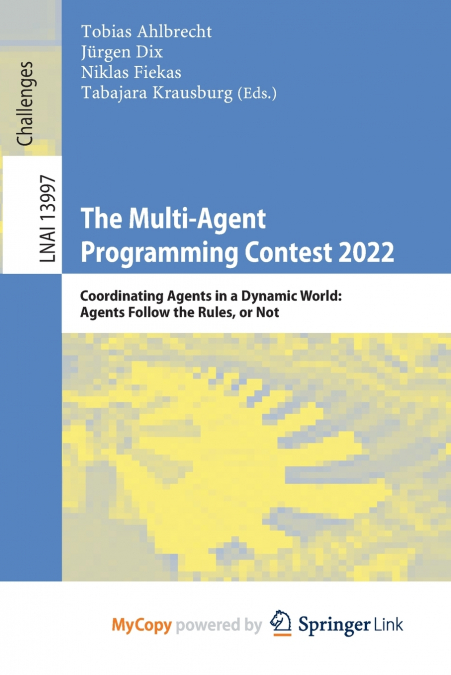 The Multi-Agent Programming Contest 2022