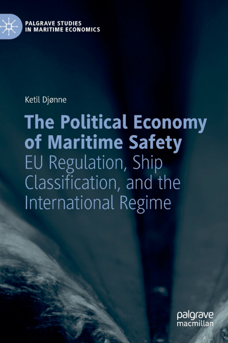 The Political Economy of Maritime Safety