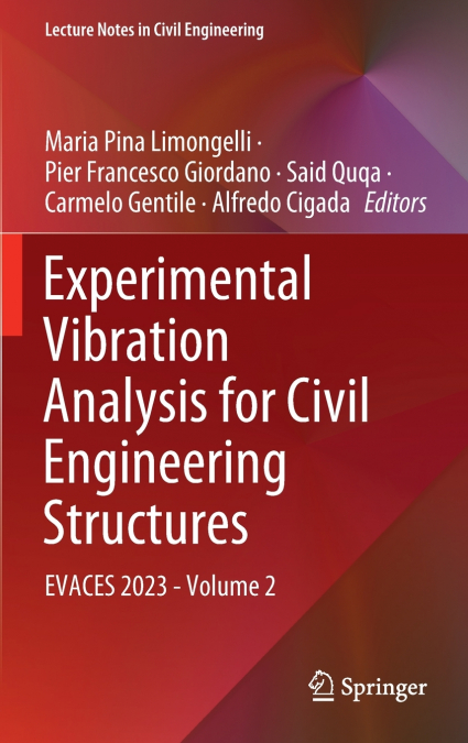 Experimental Vibration Analysis for Civil Engineering Structures