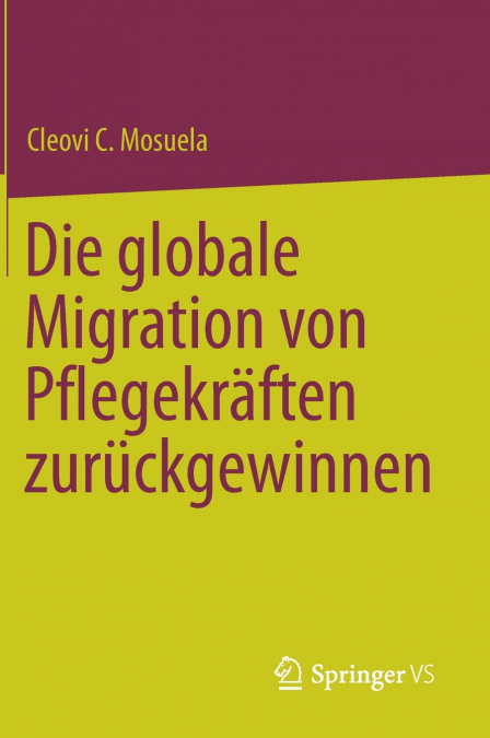 Die globale Migration von Pflegekräften zurückgewinnen