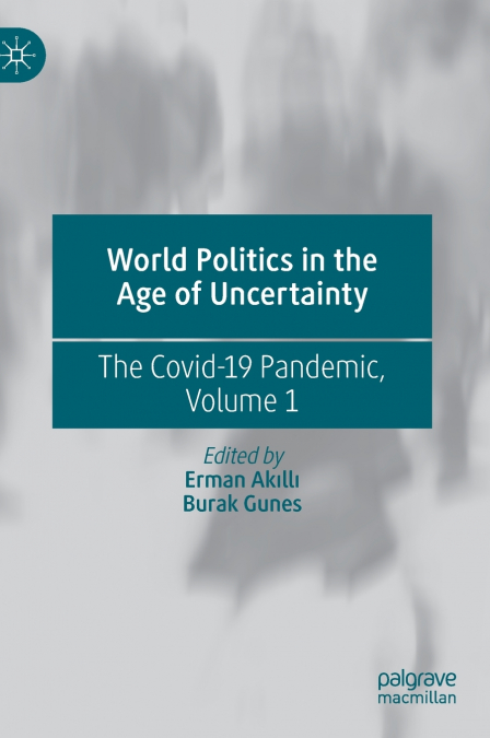 World Politics in the Age of Uncertainty