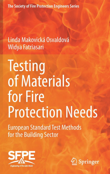 Testing of Materials for Fire Protection Needs