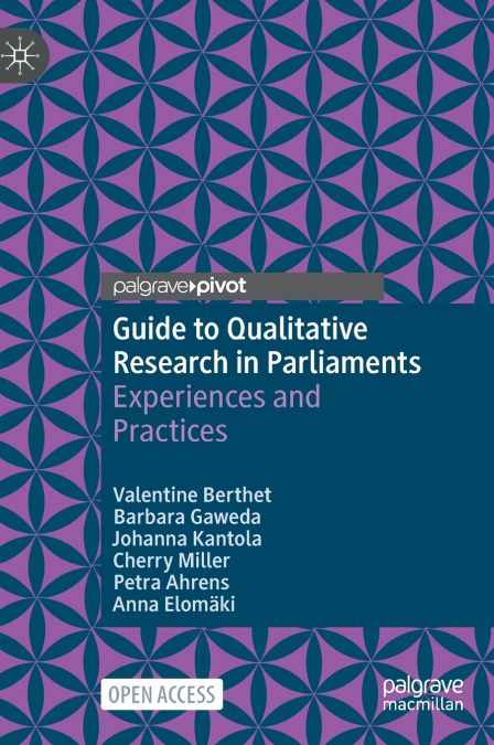 Guide to Qualitative Research in Parliaments