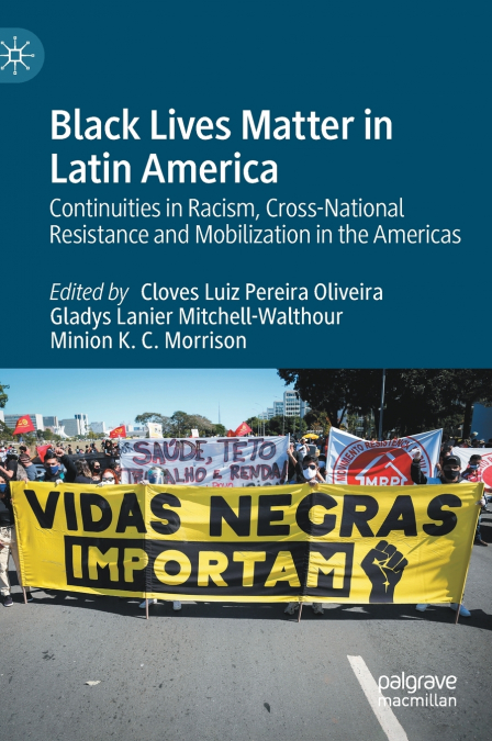 Black Lives Matter in Latin America