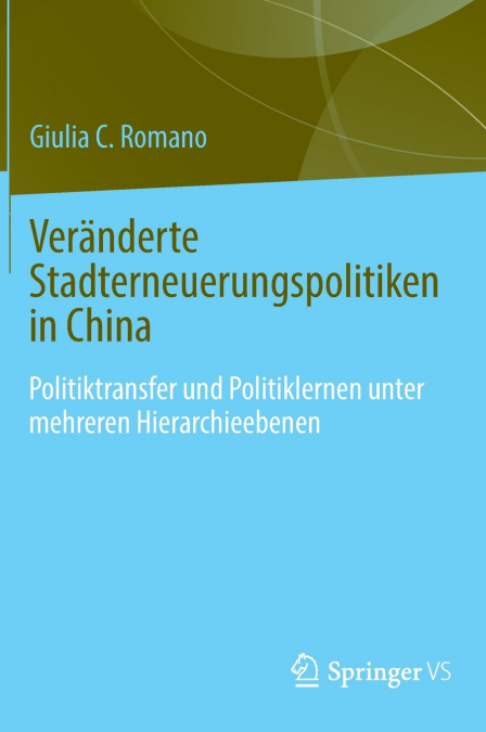 Veränderte Stadterneuerungspolitiken in China
