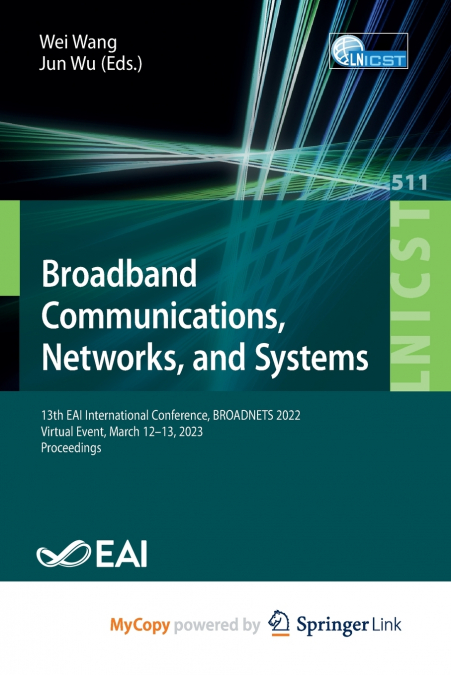 Broadband Communications, Networks, and Systems