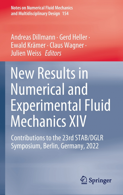 New Results in Numerical and Experimental Fluid Mechanics XIV