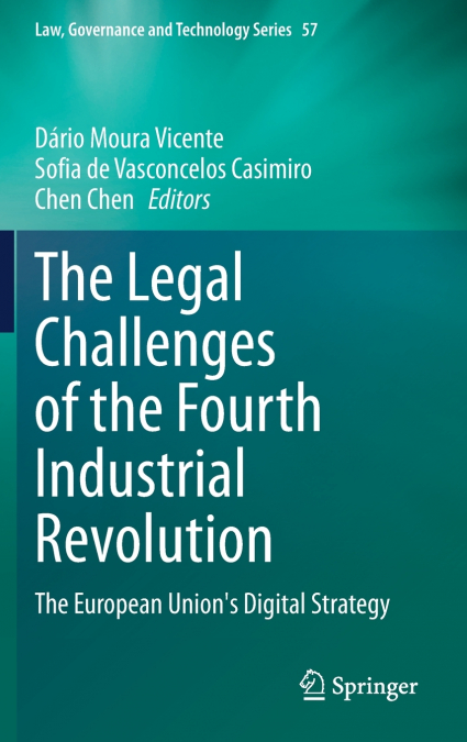 The Legal Challenges of the Fourth Industrial Revolution