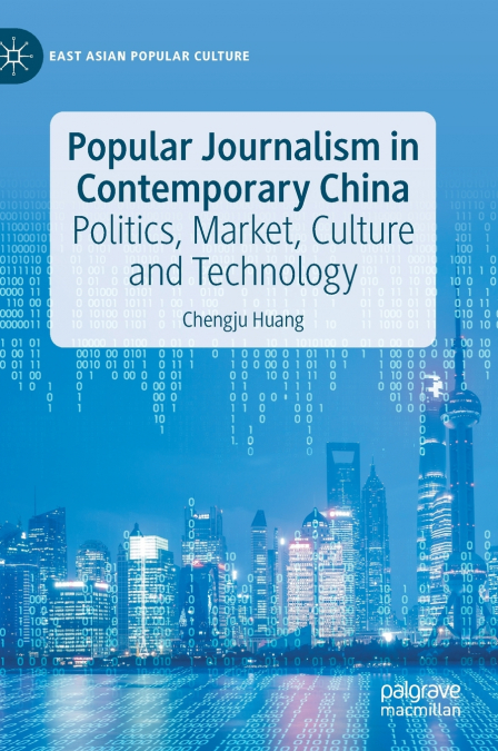 Popular Journalism in Contemporary China