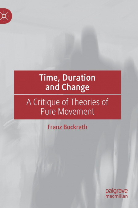 Time, Duration and Change