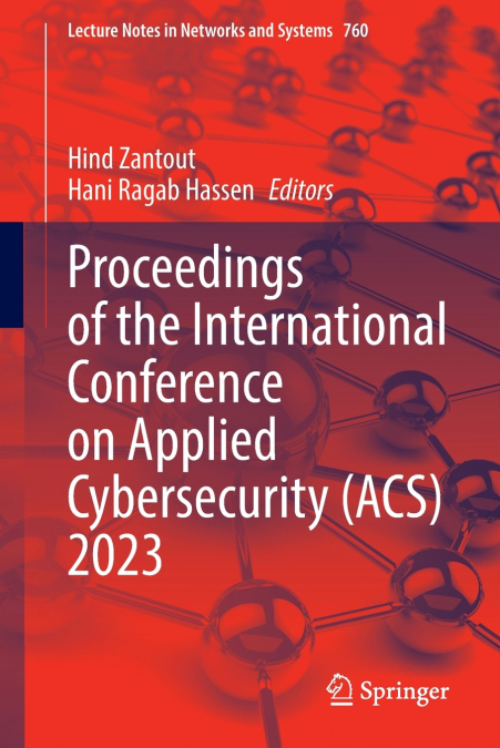 Proceedings of the International Conference on Applied Cybersecurity (ACS) 2023