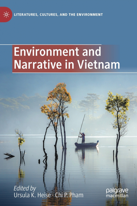 Environment and Narrative in Vietnam