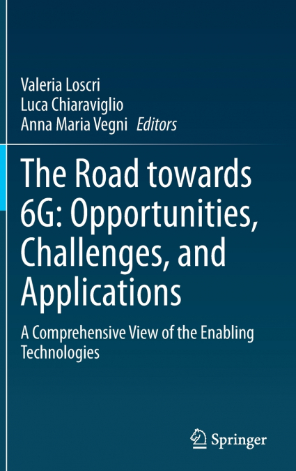 The Road towards 6G