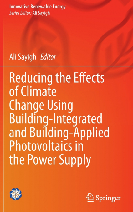 Reducing the Effects of Climate Change Using Building-Integrated and Building-Applied Photovoltaics in the Power Supply