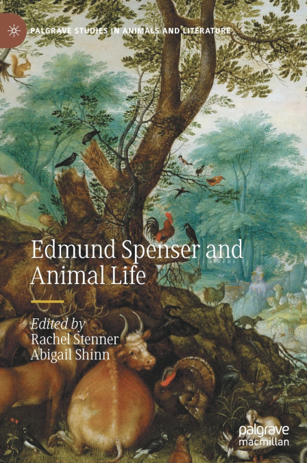 Edmund Spenser and Animal Life