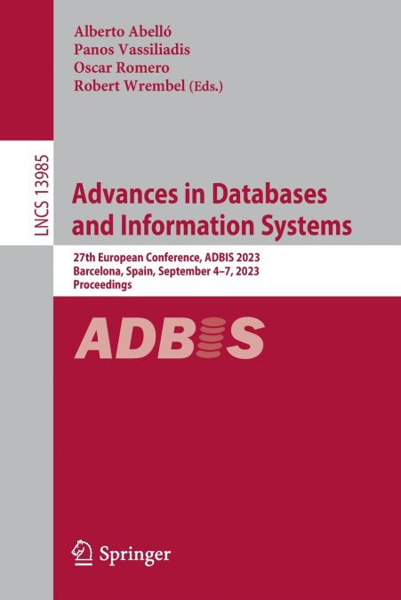 Advances in Databases and Information Systems