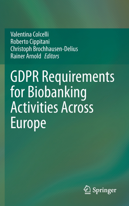 GDPR Requirements for Biobanking Activities Across Europe