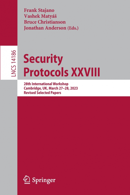 Security Protocols XXVIII