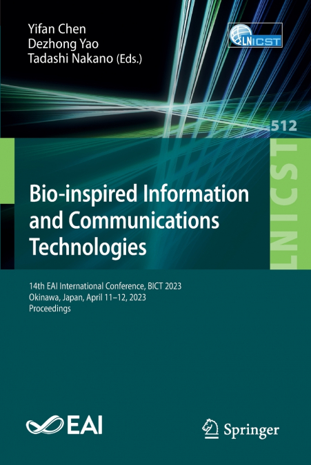 Bio-inspired Information and Communications Technologies