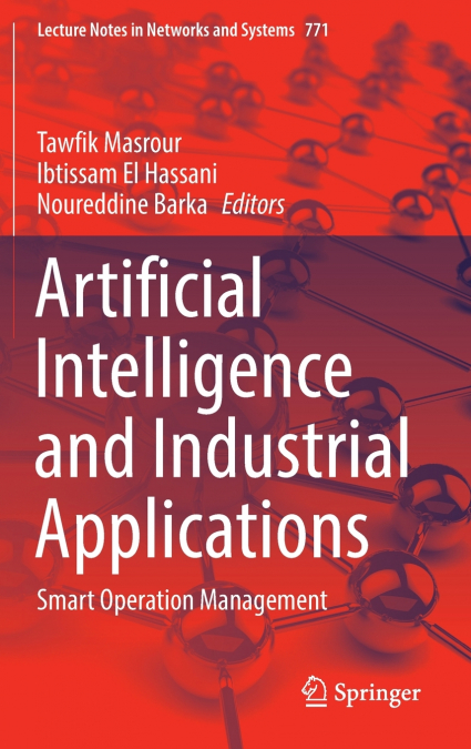 Artificial Intelligence and Industrial Applications