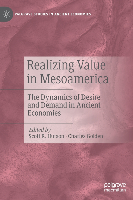 Realizing Value in Mesoamerica