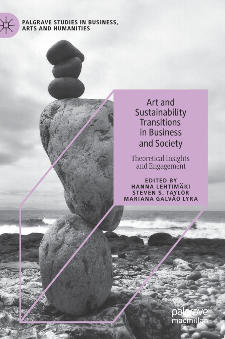 Art and Sustainability Transitions in Business and Society