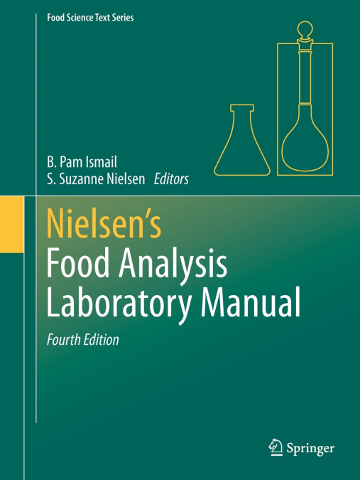 Nielsen’s Food Analysis Laboratory Manual