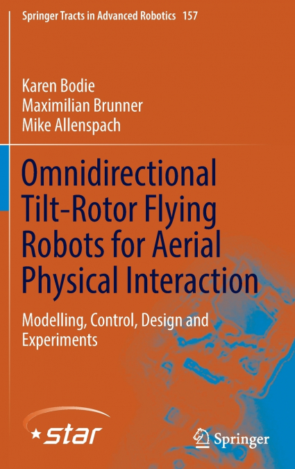 Omnidirectional Tilt-Rotor Flying Robots for Aerial Physical Interaction