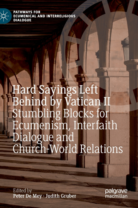 Hard Sayings Left Behind by Vatican II