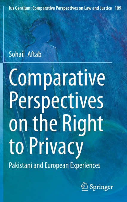 Comparative Perspectives on the Right to Privacy
