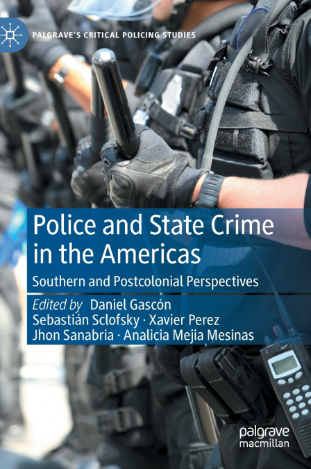 Police and State Crime in the Americas