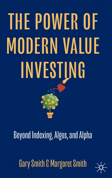 The Power of Modern Value Investing