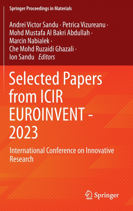 Selected Papers from ICIR EUROINVENT - 2023