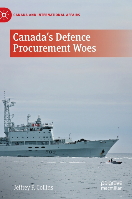 Canada’s Defence Procurement Woes