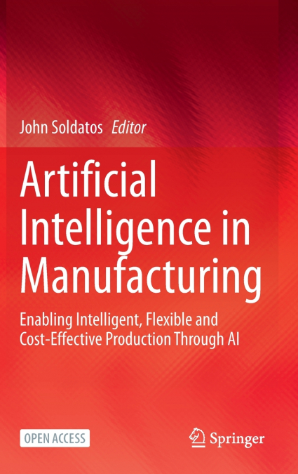 Artificial Intelligence in Manufacturing