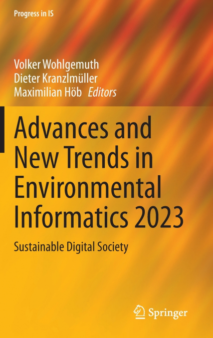 Advances and New Trends in Environmental Informatics 2023