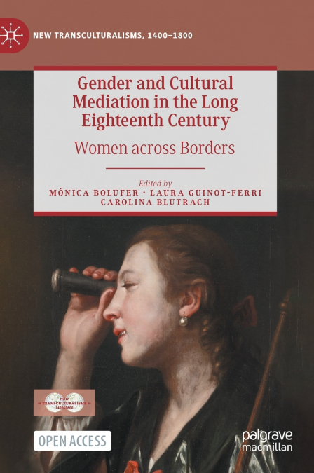 Gender and Cultural Mediation in the Long Eighteenth Century