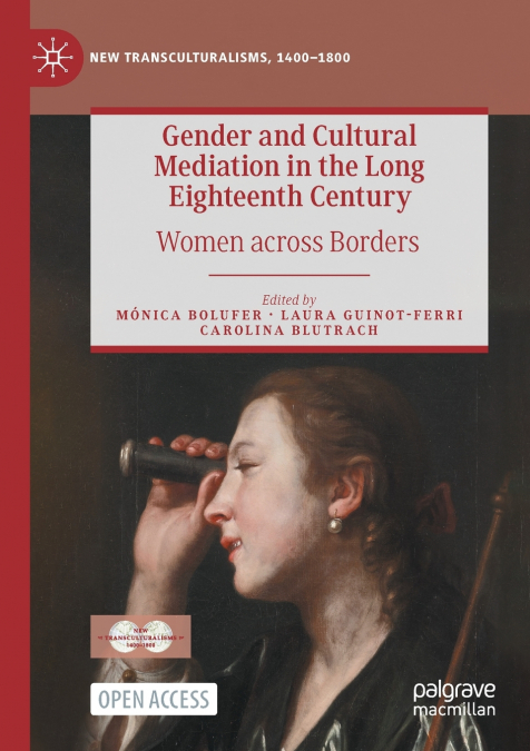Gender and Cultural Mediation in the Long Eighteenth Century