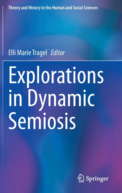Explorations in Dynamic Semiosis