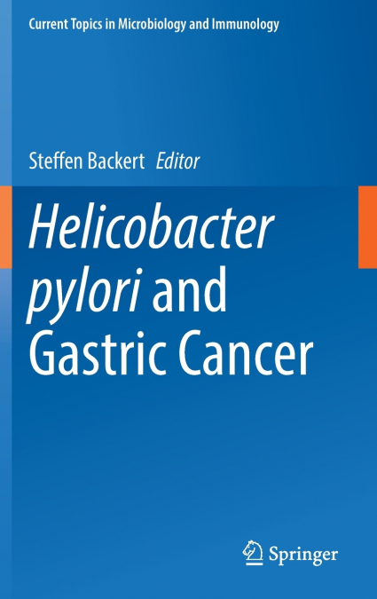 Helicobacter pylori and Gastric Cancer